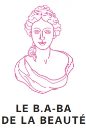 Le B.A.BA de la Beauté